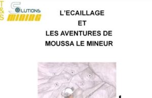 Mines souterraines : Les risques expliqués dans le livret « L’Ecaillage et les aventures de Moussa le mineur »