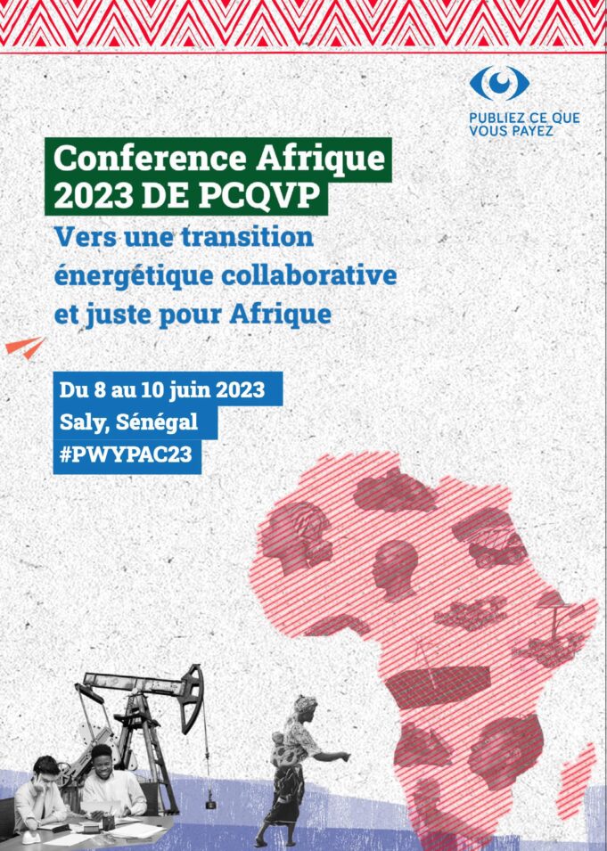 The Publish What You Pay (PWYP) Africa Conference opens tomorrow in Senegal