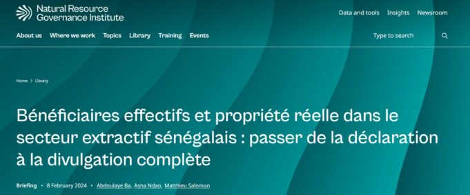Bénéficiaires effectifs et propriété réelle dans le secteur extractif sénégalais : passer de la déclaration à la divulgation complète