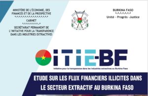 Burkina Faso : Les flux financiers illicites évalués à 2 774 milliards FCFA dans le secteur minier entre 2012 et 2021