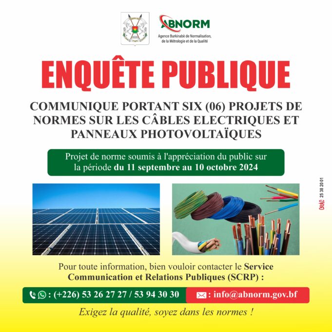 COMMUNIQUE PORTANT SIX (06) PROJETS DE NORMES SUR LES CÂBLES ELECTRIQUES ET PANNEAUX PHOTOVOLTAÏQUES