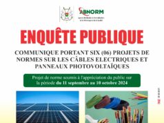 COMMUNIQUE PORTANT SIX (06) PROJETS DE NORMES SUR LES CÂBLES ELECTRIQUES ET PANNEAUX PHOTOVOLTAÏQUES