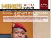 Le numéro 005 du Magazine Mines Actu Burkina est disponible
