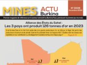 Le numéro 006 du Magazine Mines Actu Burkina est disponible