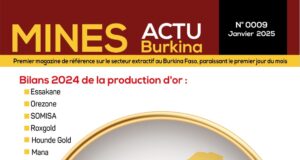 Le numéro 009 du Magazine Mines Actu Burkina de Janvier 2025 est disponible