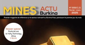 Le double numéro du Magazine Mines Actu Burkina (Février et Mars 2025) est disponible