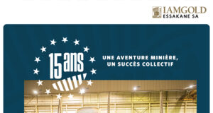 Spécial 15 ans d’Iamgold Essakane : Quelques grandes dates de son installation