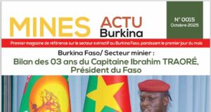 Viens de paraître : Le numéro 0015 du Magazine Mines Actu Burkina est disponible