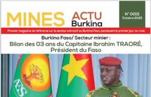 Viens de paraître : Le numéro 0015 du Magazine Mines Actu Burkina est disponible