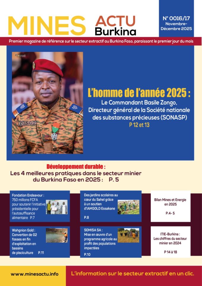 Viens de paraître : Le double numéro 016 et 017 du Magazine Mines Actu Burkina est disponible