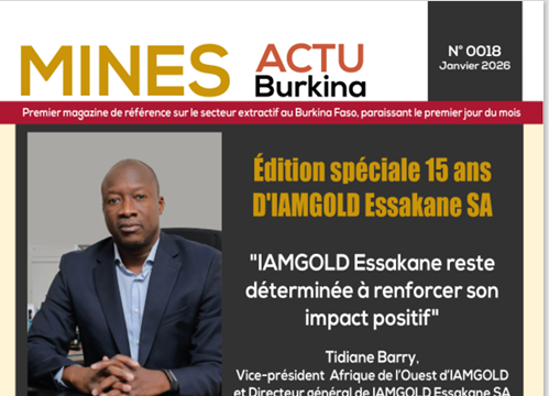 Viens de paraître : Le numéro 18 du Magazine Mines Actu Burkina est disponible